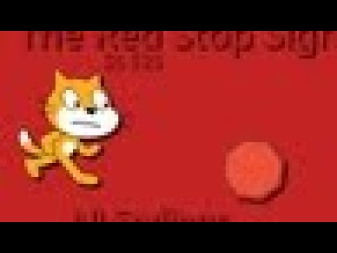 The Scratch 3.0 Show S6 Episode Twenty-Five: The Red Stop Sign All