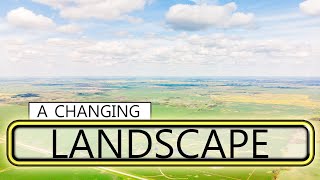A Changing Landscape