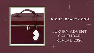 NICHE BEAUTY LUXURY ADVENT CALENDAR REVEAL 2026