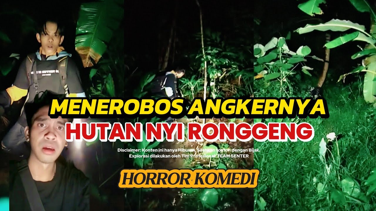 HORROR Tapi LUCU! Menerobos angkernya hutan Nyi Ronggeng
