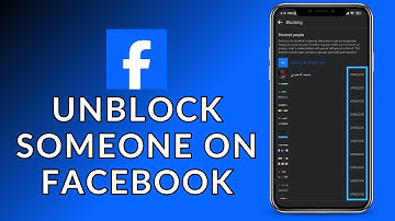 How to Unblock Someone on Facebook? (Quick & Easy) | Facebook
