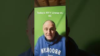 Today’s NYY Lineup vs. KC #yankees #yankeesbaseball #royals #mlb #baseball #youtubeshorts