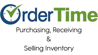 Purchasing, Receiving & Selling Inventory