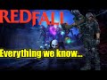 Redfall - Everything We Know - Characters, Abilities, Map and More!