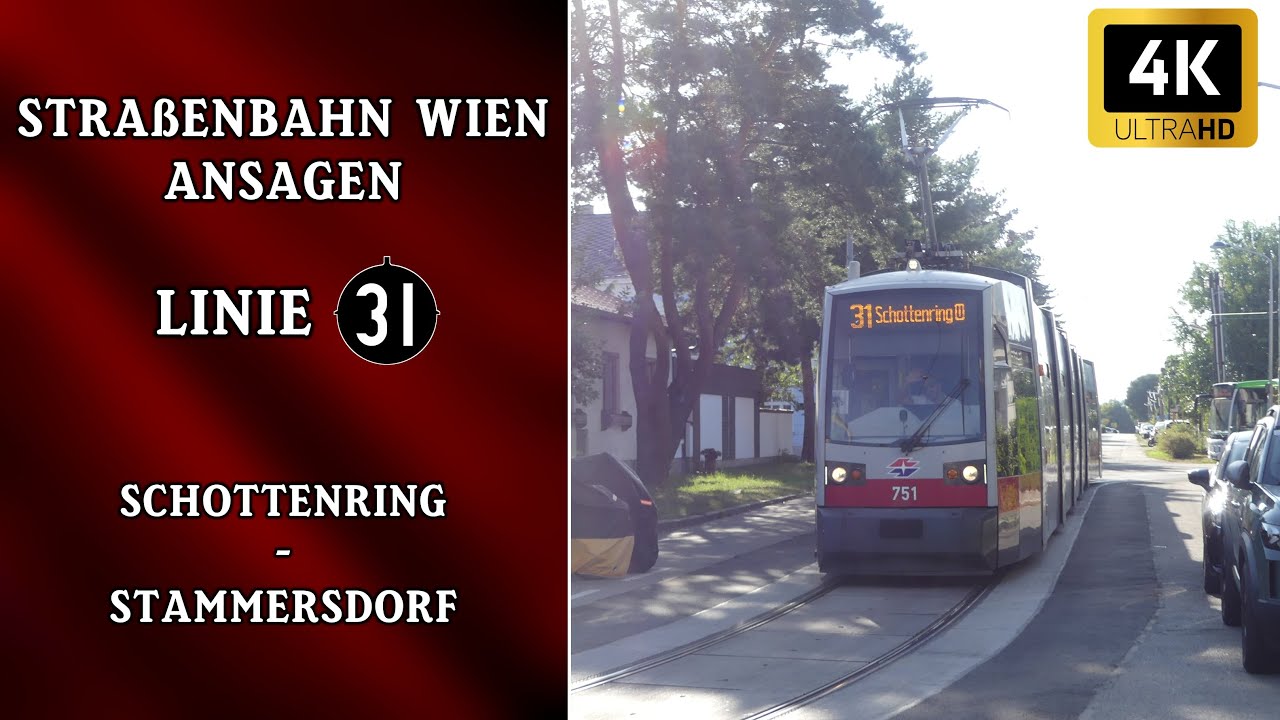 Linie 31 Wien Ansagen – Stammersdorf – Schottenring | Wiener Grantler