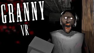 Granny in VR is terrifying...