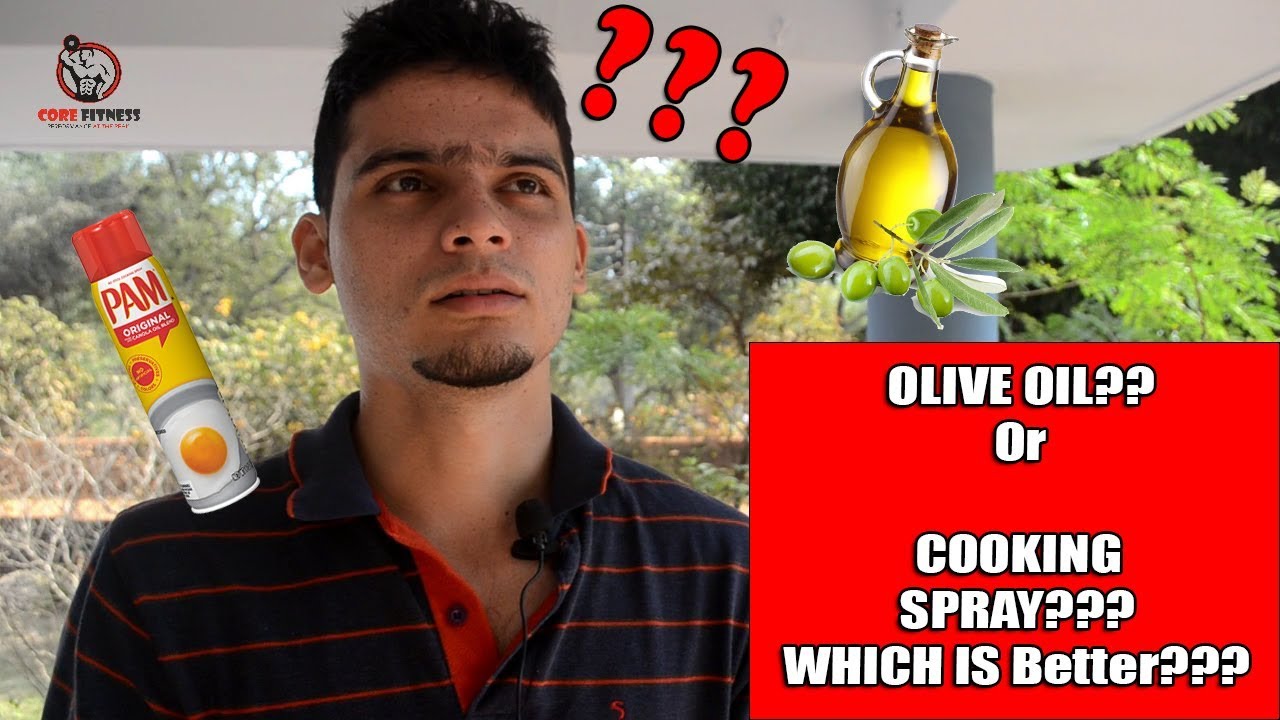 olive oil or cooking spray which is better ??? HINDI YouTube