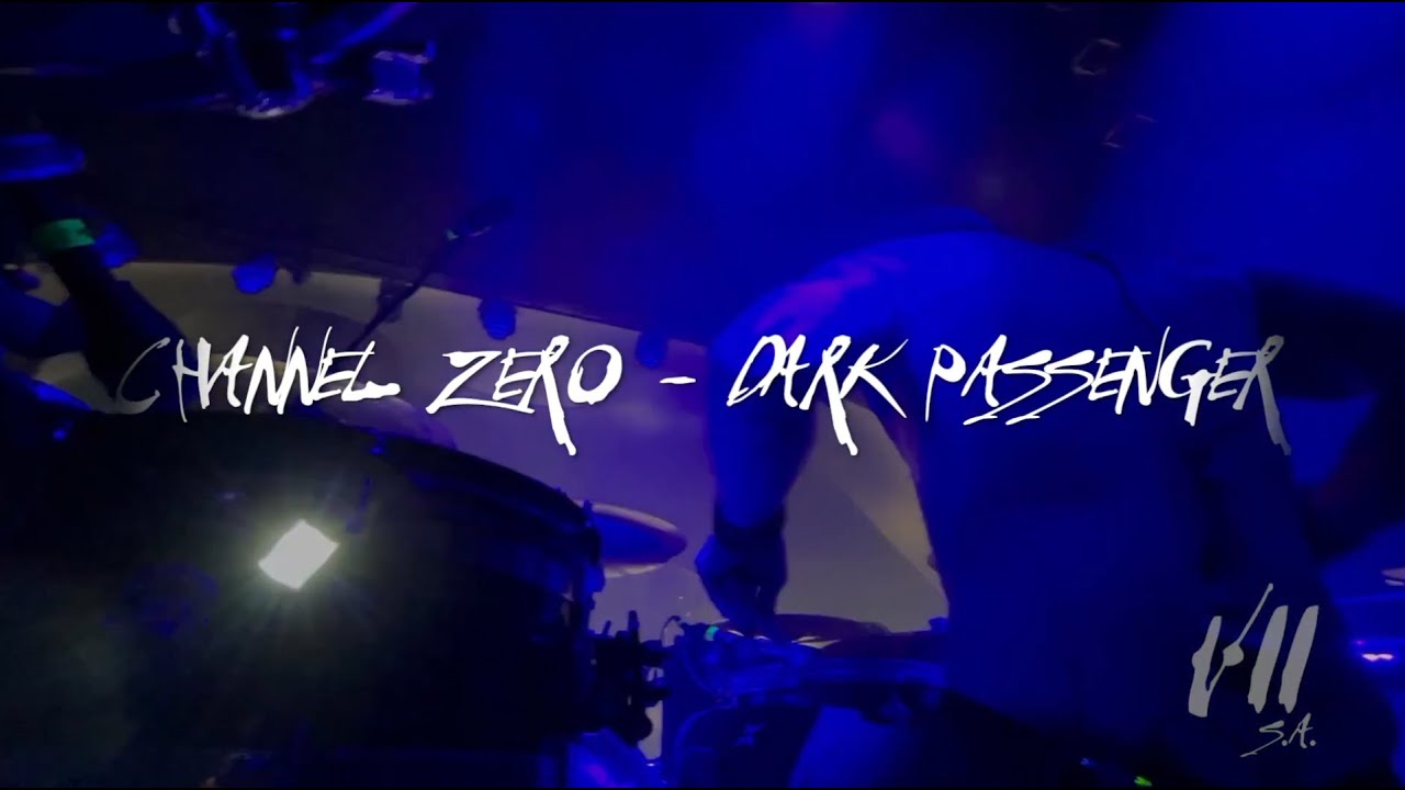 Seven Antonopoulos (Channel Zero) - DARK PASSENGER - Live Drum Cam