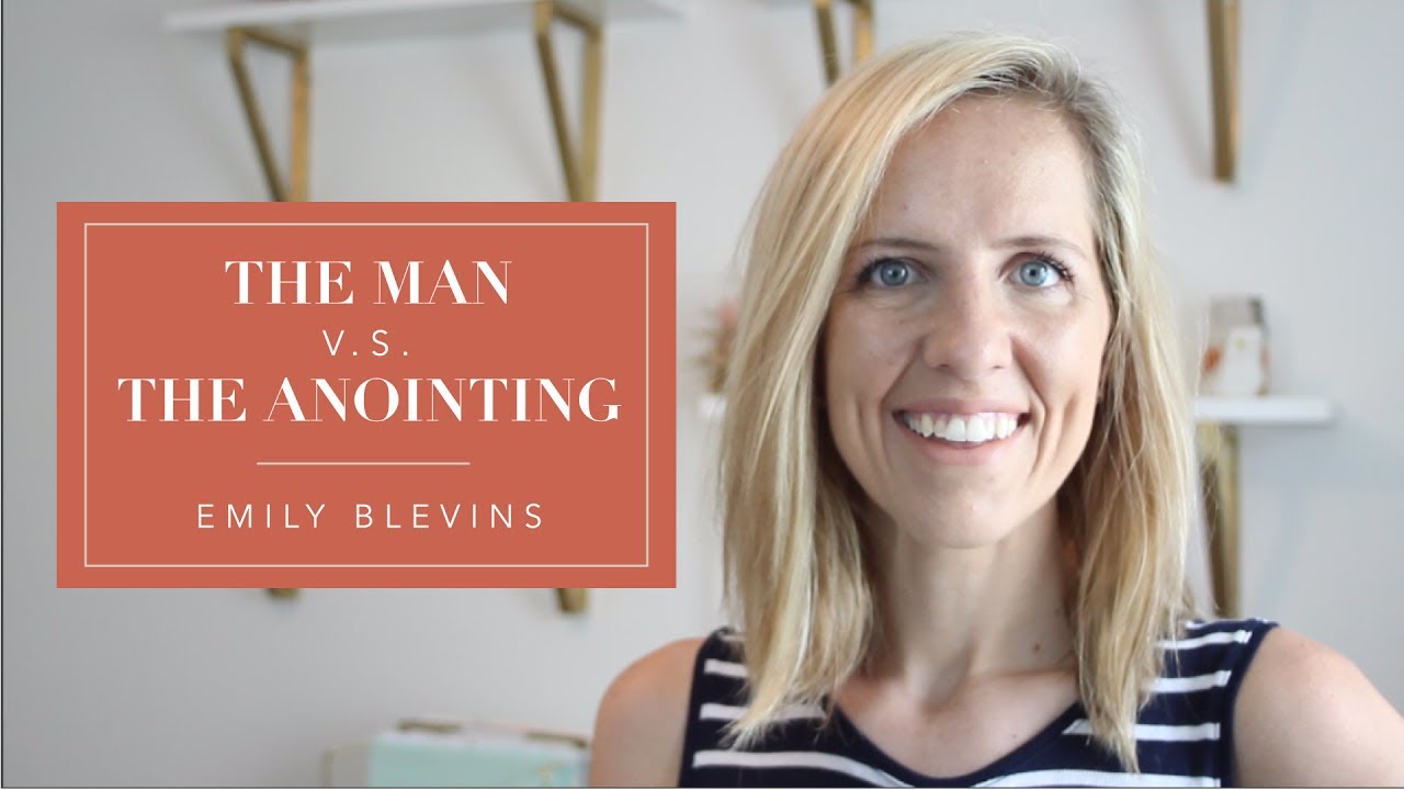 Difference between The Man and The Anointing - YouTube