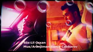 Lil Orxan Ft Samir Cabbarov - Neyleyim ( 2013 )