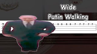 Wide Putin Walking (Meme) Bass Tabs Tutorial