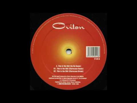 Ovilon — Ovilon - This Is The Shit (Starecase Remix) [1998]