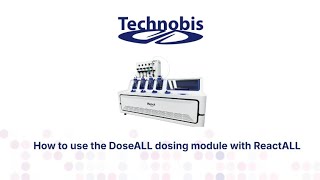 How to use the DoseALL module with ReactALL