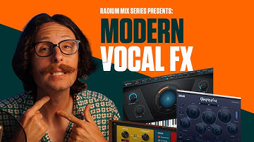 Modern Vocal Production FX | Radium Mixing Series