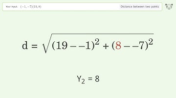 Find the distance between two points p1 (-1,-7) and p2 (19,8): Step-by-Step Video Solution