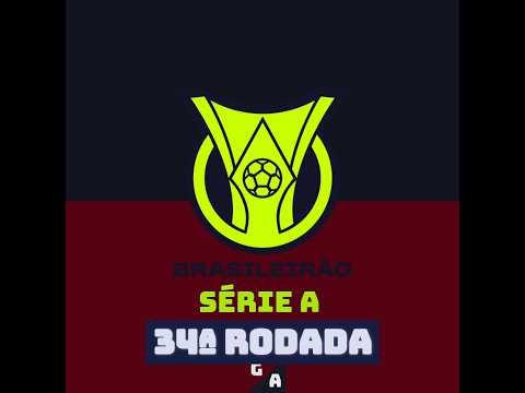 RESULTADOS DOS JOGOS DA 34ª RODADA DO BRASILEIRÃO SÉRIE A 2025