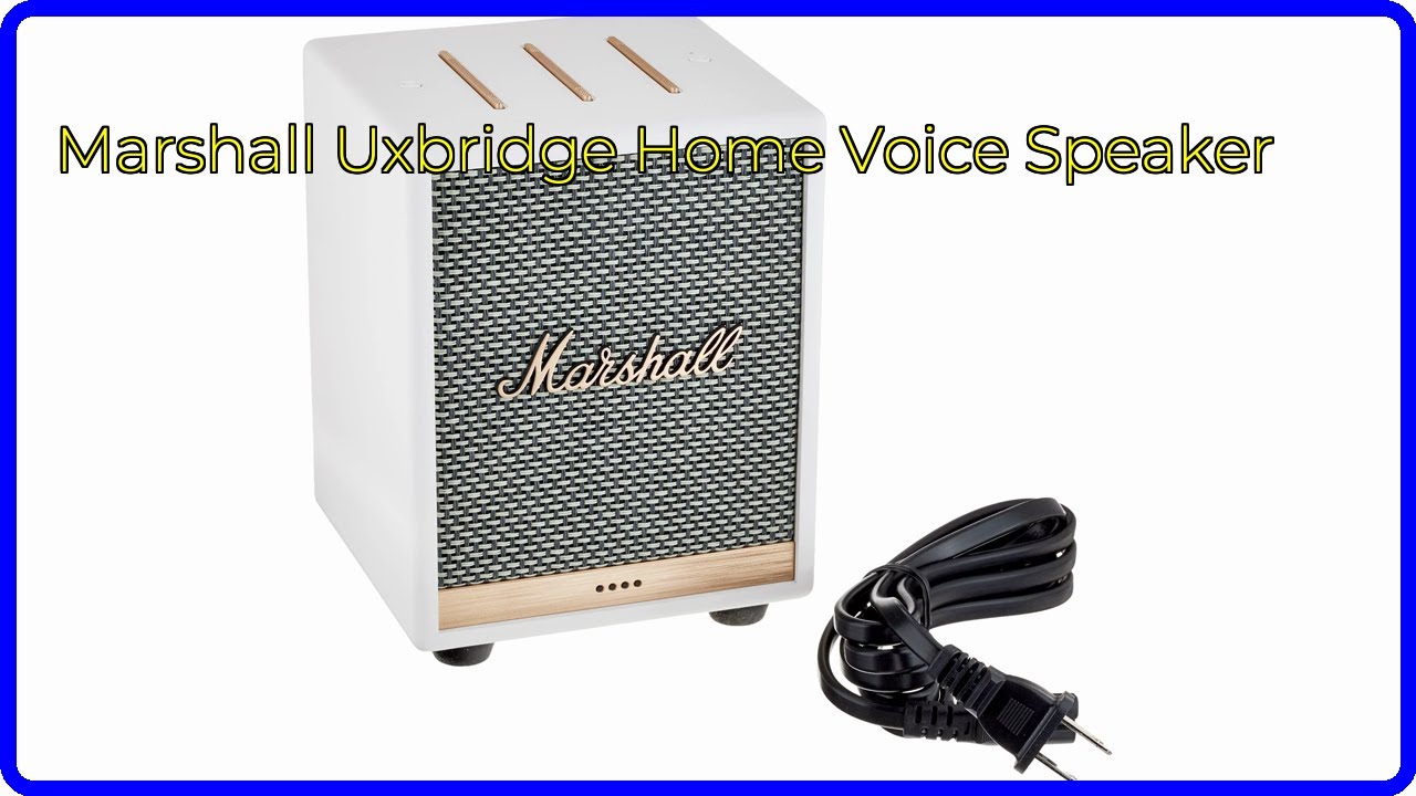 REVIEW (2026): Marshall Uxbridge Home Voice Speaker. ESSENTIAL