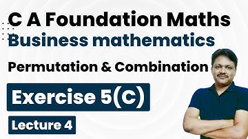 CA Foundation Course | Permutation & Combination | Chapter 5 Lecture 4 Ex 5(c) | Gaur Classes
