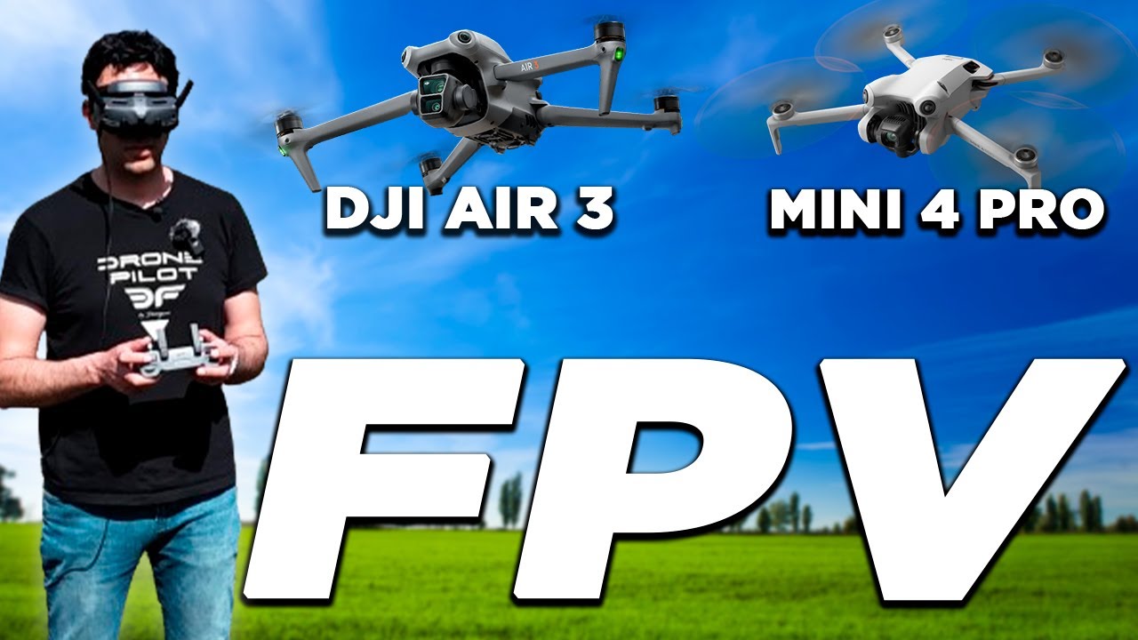 Vuelo el DJI Air 3 y DJI Mini 4 PRO en FPV con las GOGGLES 3 - YouTube