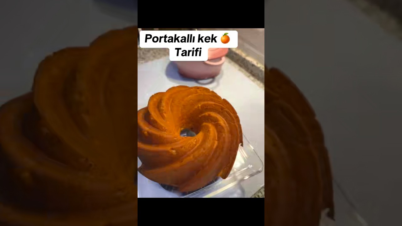 Portakallı kek tarifi🍊#portakallıkek #portakal #market #yemek #keşfet #yemektarifleri #reklamdeğil