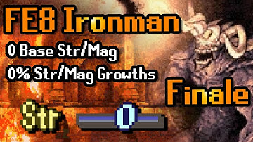 FINALE: FE8 but I have 0 Strength/Magic and 0 Strength/Magic growths
