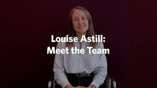 Meet The Team Louise Astill