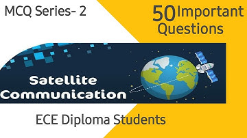 ECE Series- 2 || Satellite Communication Important MCQ||