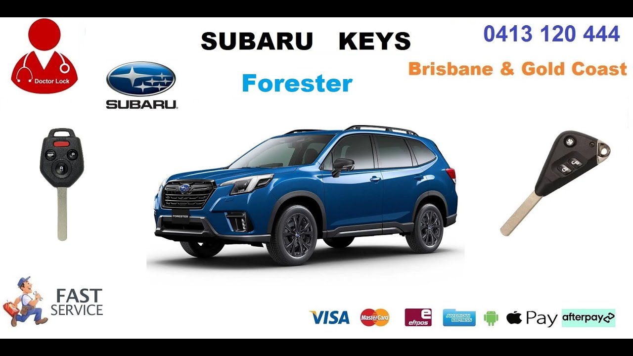 Subaru Forester replacement car keys brisbane Doctor Lock Locksmiths