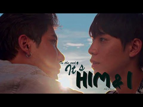 [BL] Akk x Ayan || The Eclipse [คาธ] Him & I FMV #firstkhaotung