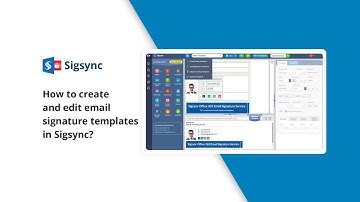 How to create and edit email signature templates in Sigsync?
