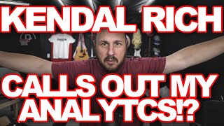 KENDAL FROM ITSRLIFE SAYS MY ANALYTICS ARE WRONG || WELP HERE'S YOUR PROOF!!