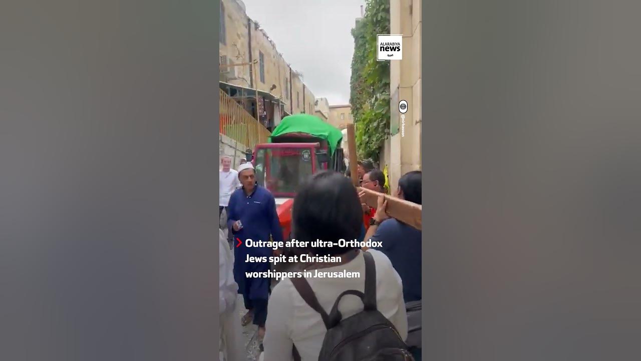 Jews spit at Christians in Jerusalem Jews spit at Christians in Jerusalem