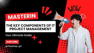 Mastering the Key Components of IT Project Management: Your Ultimate Guide | #projectmanagement