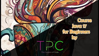 Course Java 17 for Beginners by TPC | #8 Variables Part II – Rules and Best Practices of Naming