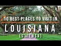 10 best places to visit in louisiana usa  travel  travel guide  sky travel