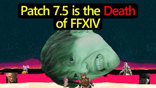 FFXIV Patch 7.5 Live Letter was a DISASTER 🥴🥴🥴 (I TOLD YOU SO) Net Worth