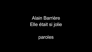 Miniatura de "Alain Barrière-Elle était si jolie-paroles"