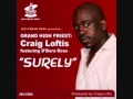 Surely   grand high priest  craig loftis feat  dbora ross   ghp  2010  vocal  mix