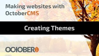 Making Websites With October CMS - Part 03 - Creating Themes screenshot 2