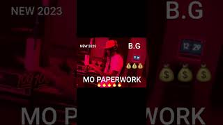 B.g - Mo Paperworkfullnew 2023Bgizzle Back