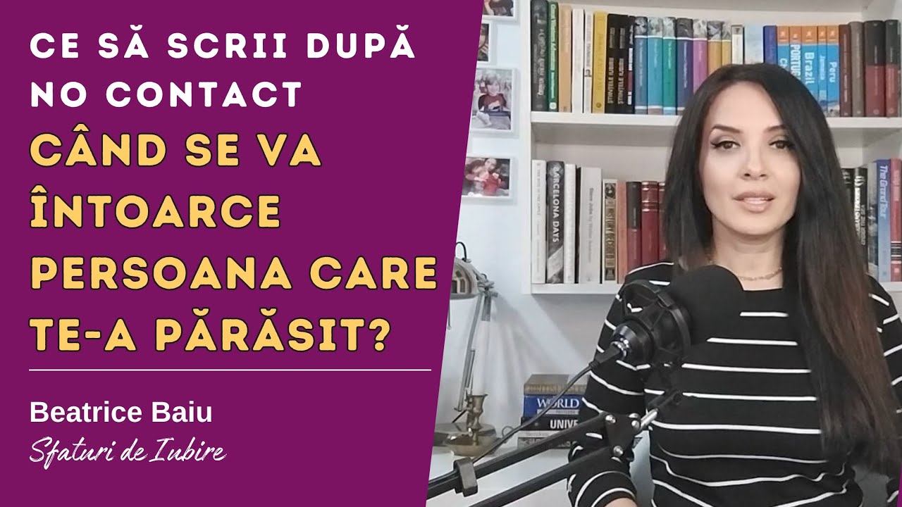 Ce să scrii după No Contact | Când se va întoarce persoana care te-a părăsit?