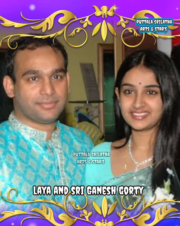 💞 Beautiful couple heroine Laya and Sri Ganesh gorty 💞@puttala srilatha
