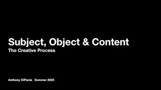 Subject, Object & Content