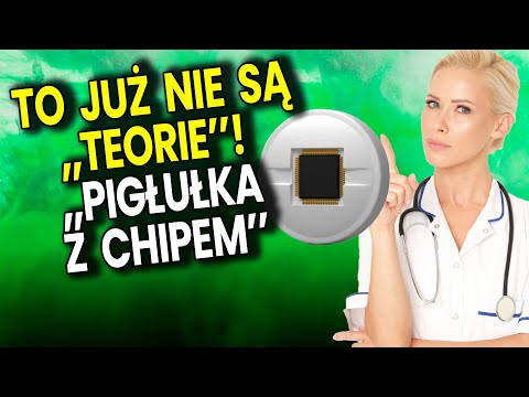 To Już Nie Są "Teorie"! Pigułka z Chipem Monitoruje Pacjenta i Wysyła Dane do Lekarza - Analiza Ator