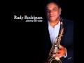 Rudy Rodriguez 11. A Ti y Temprano Yo Te Buscare