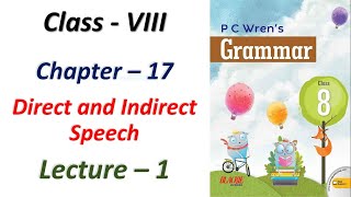 Class 8, English, P C Wren's, Ch - 17 (Direct and Indirect Speech), L - 1 + HW Sol. of Ch - 8, L - 1 screenshot 1