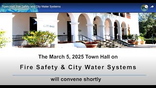 Town Hall: Fire Safety and City Water Systems