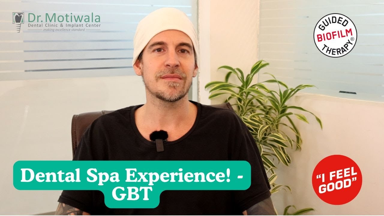 GBT: The Next-Gen Dental Cleaning Experience | Dr. Motiwala | Dental Spa