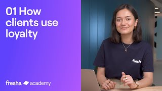 How clients use loyalty | Fresha Academy