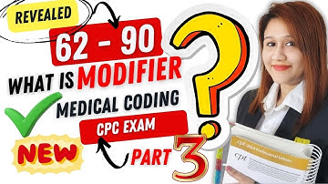 Master Medical Coding Modifiers Part 3